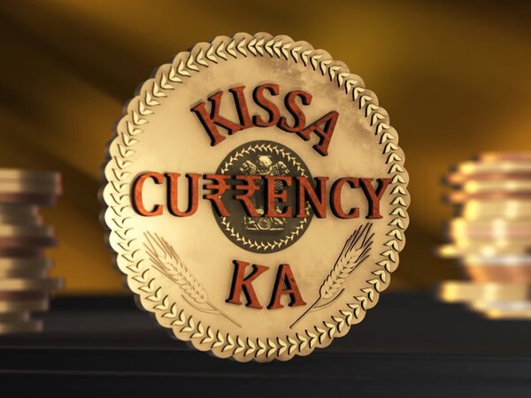 Kissa Currency Ka