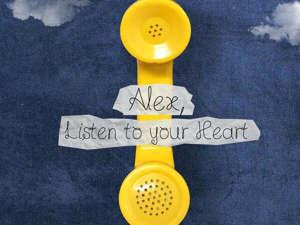 Alex, Listen to Your Heart