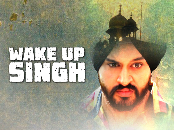 Wake Up Singh