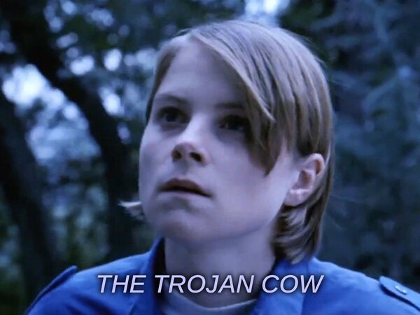 The Trojan Cow