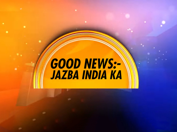Good News:-Jazba India Ka