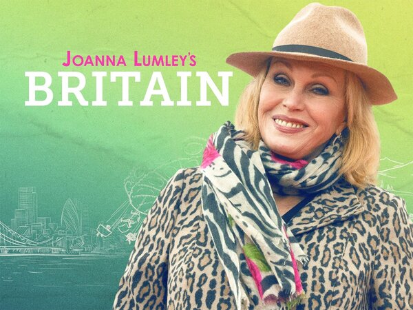 Joanna Lumley's Britain
