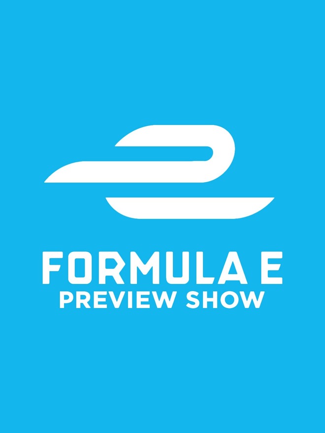 Round 9 & 10 Monaco, Monte Carlo; Formula E Preview Show