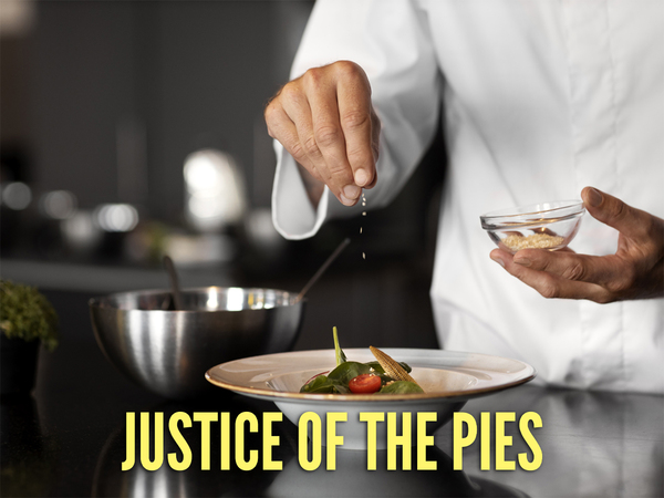 Justice of the Pies