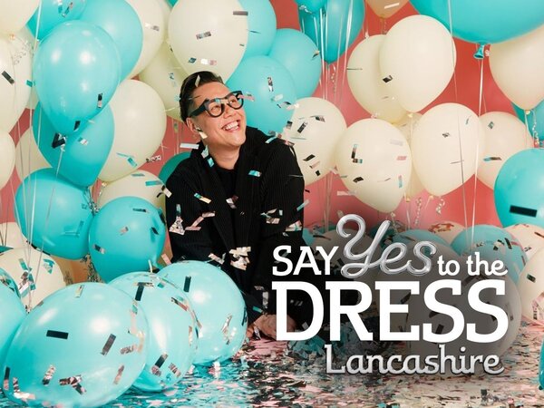 Say Yes To The Dress: Lancashire