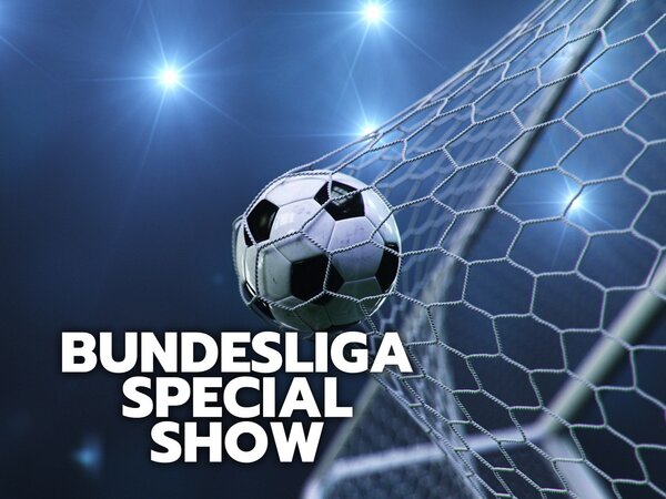 Bundesliga Special Show