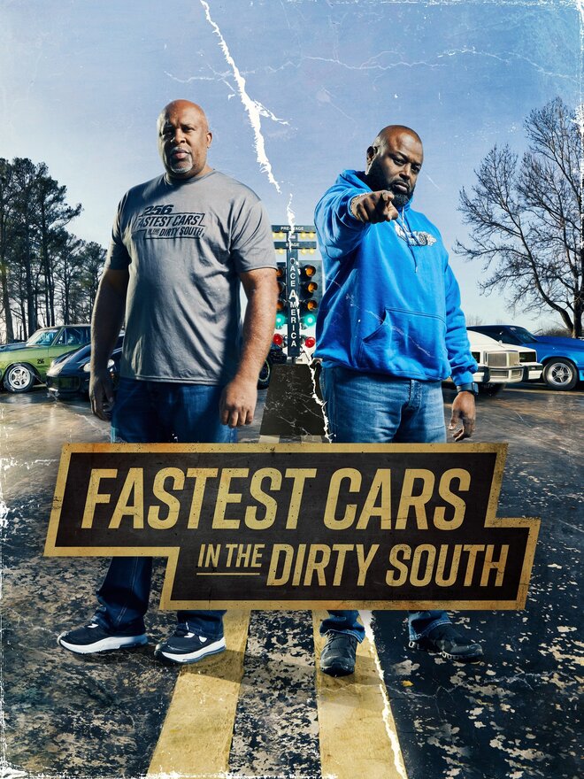 Kings of Grudge; Fastest Cars in the Dirty South