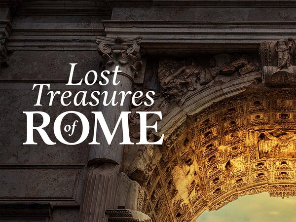 Lost Treasures of Rome