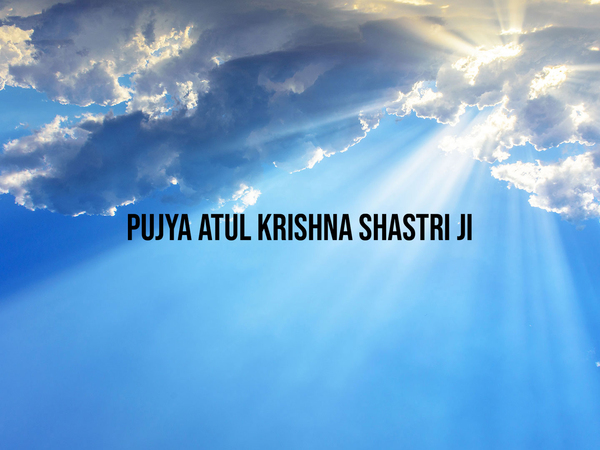 Pujya Atul Krishna Shastri ji