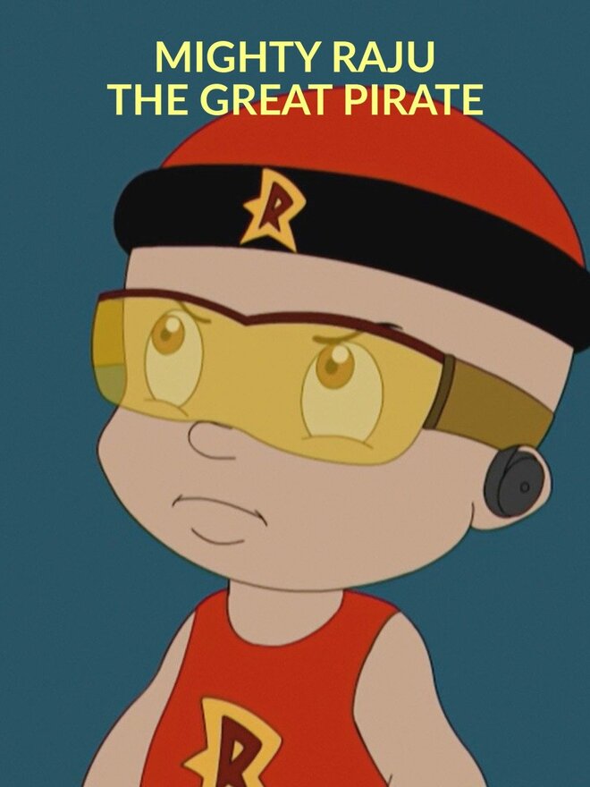 Mighty Raju The Great Pirate