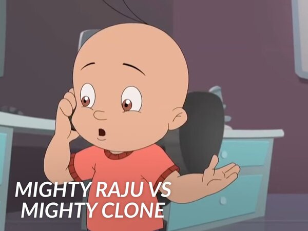 Mighty Raju vs Mighty Clone