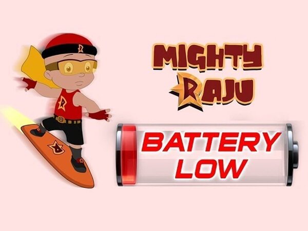 Mighty Raju: Battery Low