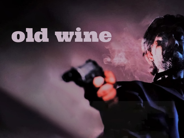 Old Wine