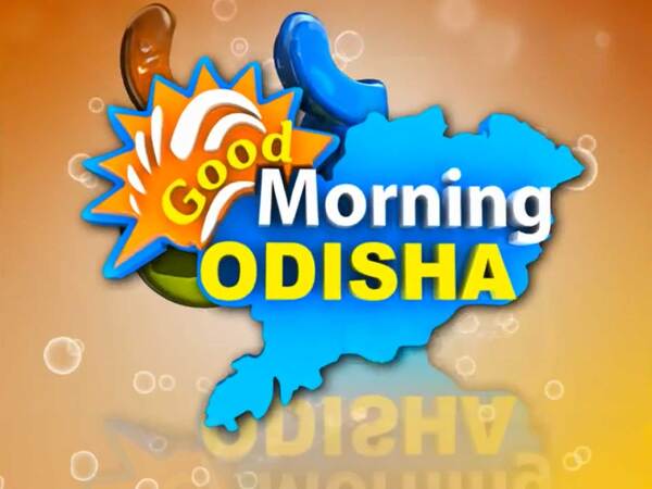Good Morning Odisha