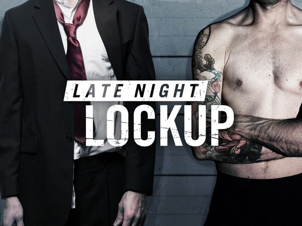 Late Night Lockup