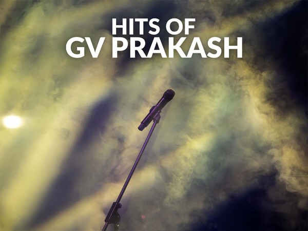 Hits Of GV Prakash