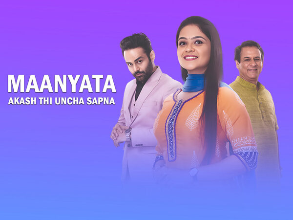Maanyata - Akash Thi Uncha Sapna