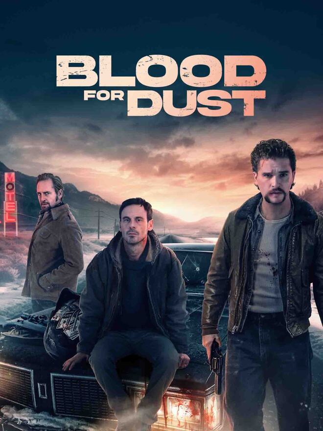 Blood for Dust