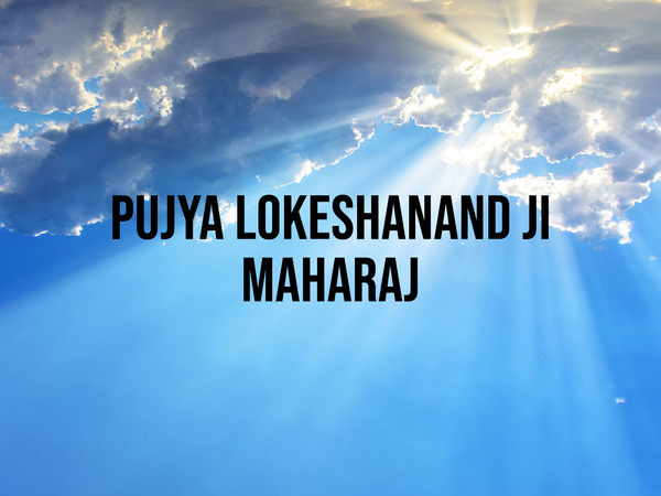 Pujya Lokeshanand ji Maharaj