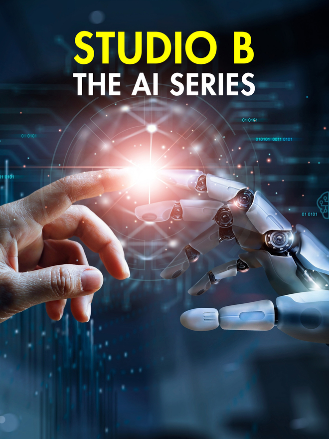 Studio B: The AI Series