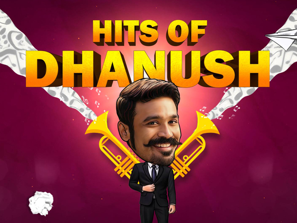 Hits of Dhanush