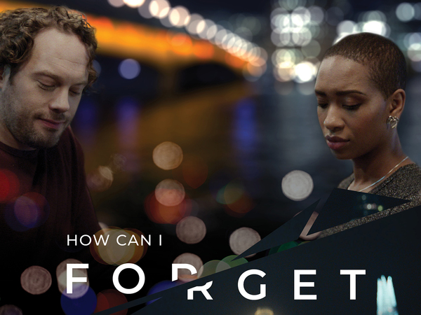 How Can I Forget