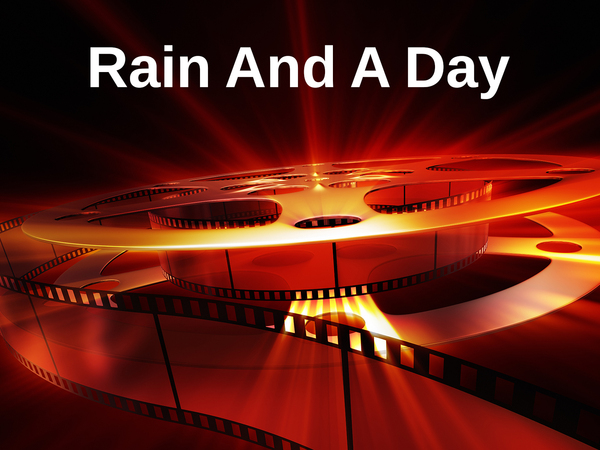 Rain And A Day