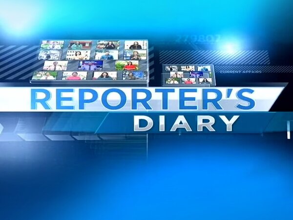 Reporter's Diary