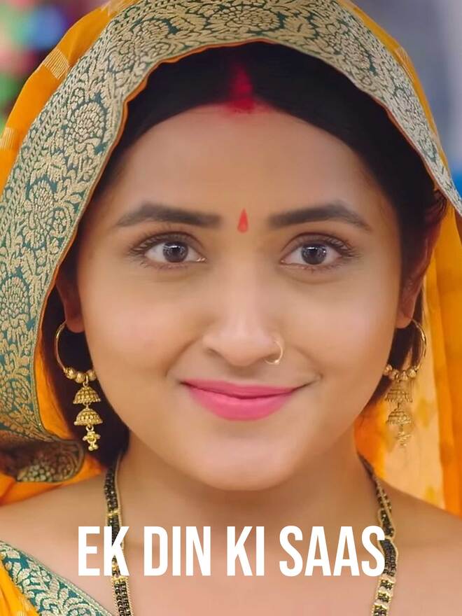 Ek Din Ki Saas