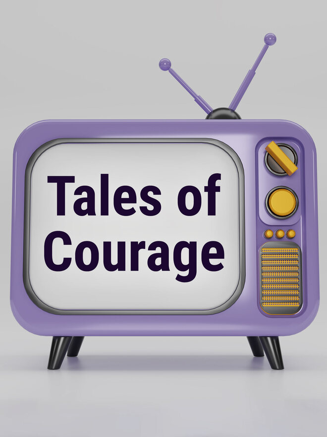 Tales of Courage