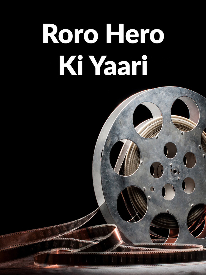 Roro Hero Ki Yaari