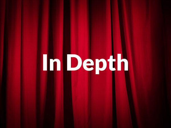 In Depth