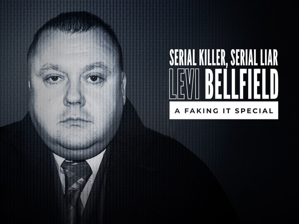 Serial Killer, Serial Liar Levi Bellfield: A Faking It Special