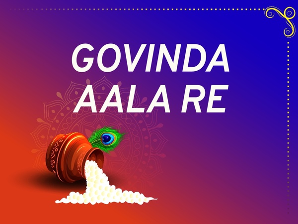 Govinda Aala Re