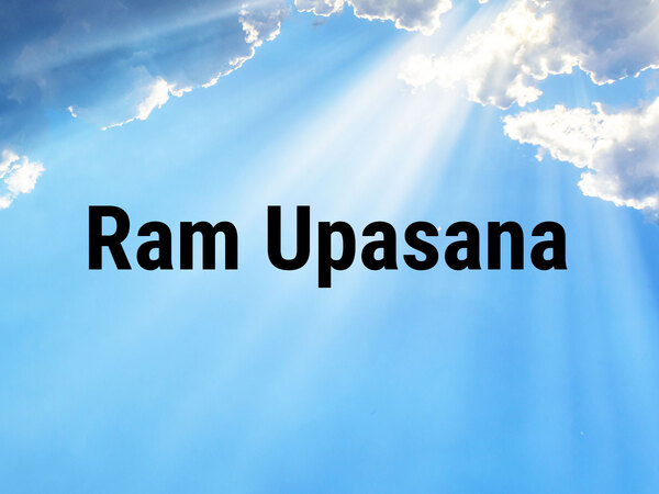 Ram Upasana