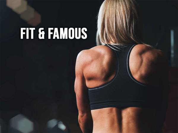 Fit & Famous