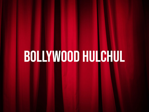 Bollywood Hulchul