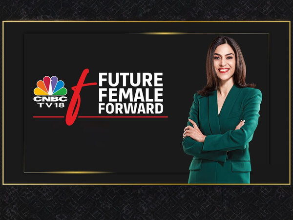 CNBC-TV18 Future, Female, Forward