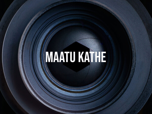Maatu Kathe