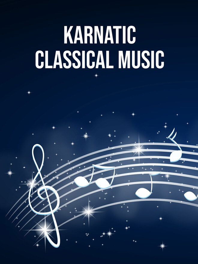Karnatic Classical Music