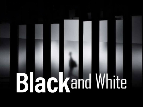 Black & White