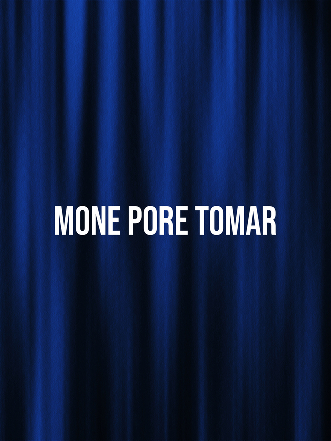 Mone Pore Tomar