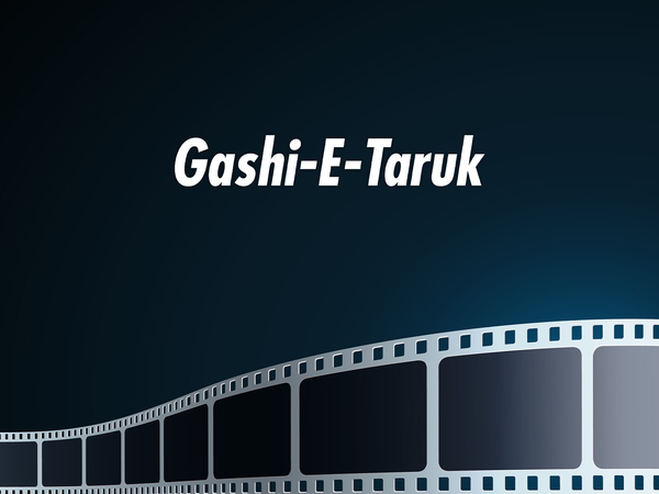 Gashi-E-Taruk