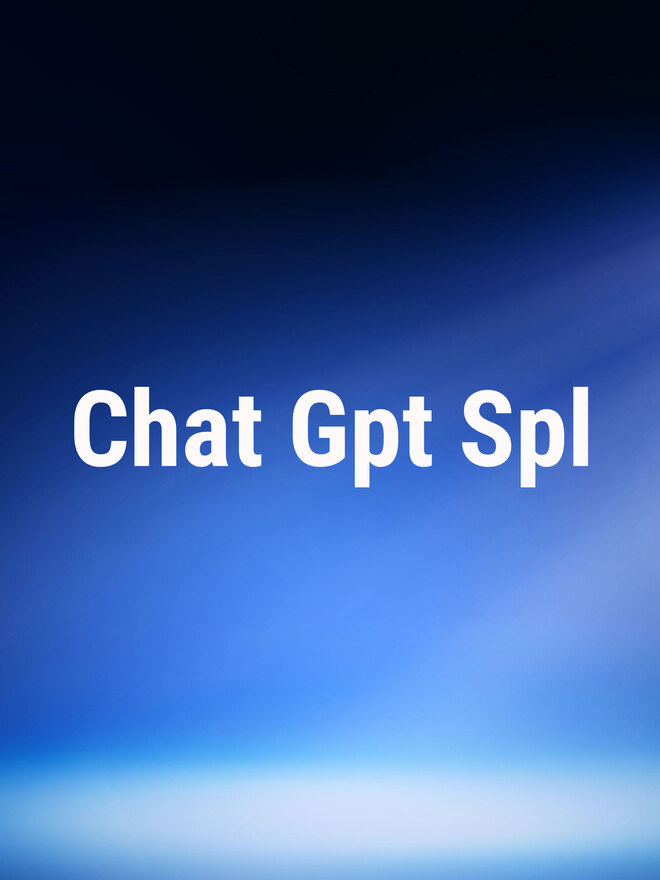 Chat Gpt Spl