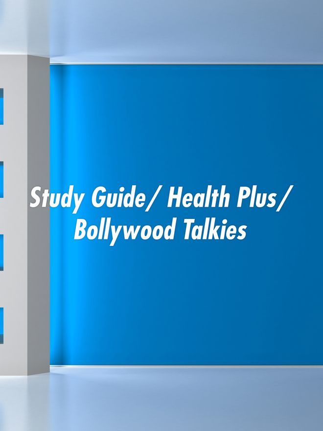 Study Guide/ Health Plus/Bollywood Talkies