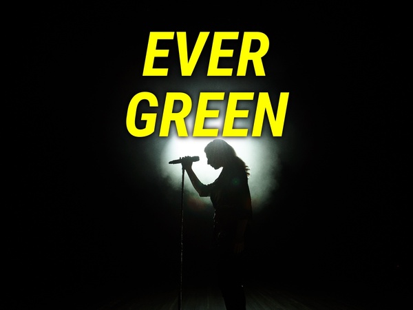 Ever Green