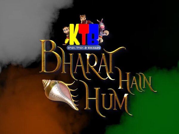 KTB-Bharat Hein Hum