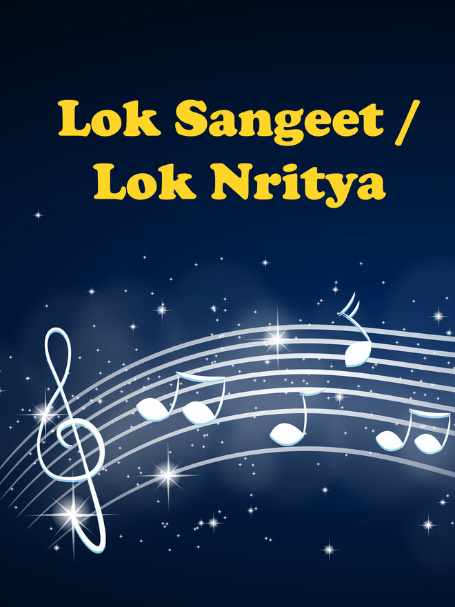Lok Sangeet / Lok Nritya