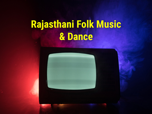 Rajasthani Folk Music & Dance