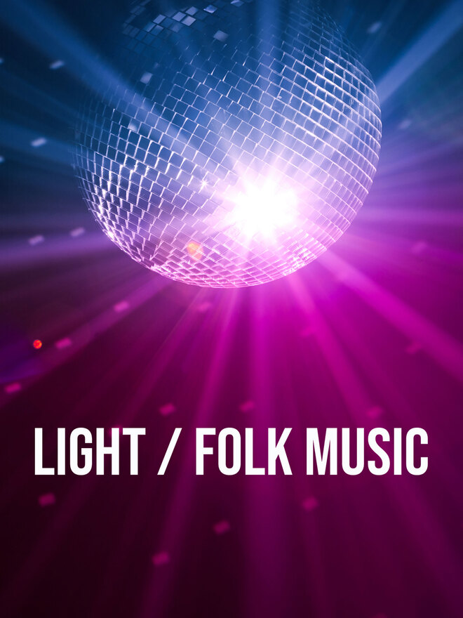 Light / Folk Music